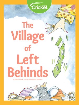 cover image of The Village of Left Behinds
